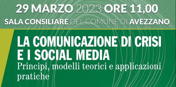 Comunicazione di crisi: gli esperti si confrontano ad Avezzano sui rischi e sulle opportunità del web